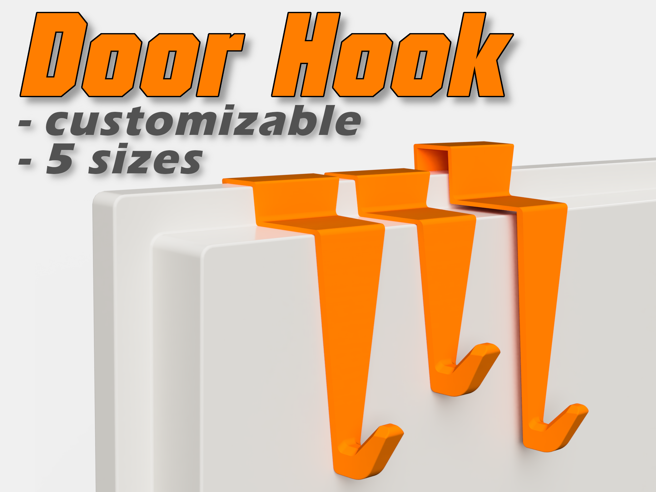 Door Hook | Different Sizes and Customizable