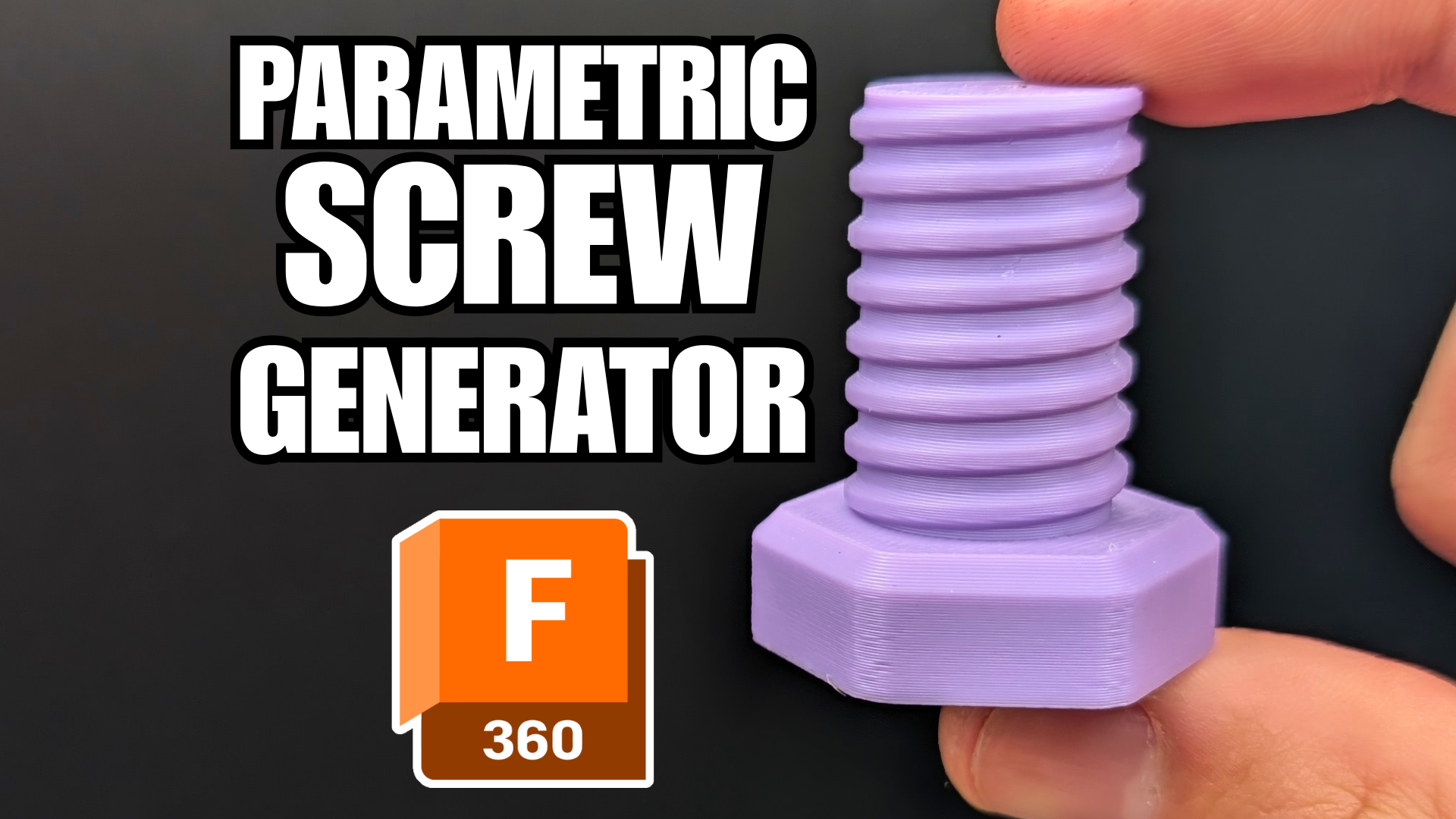 3D Printable Screw Generator for Fusion 360 (Optimized Threads)